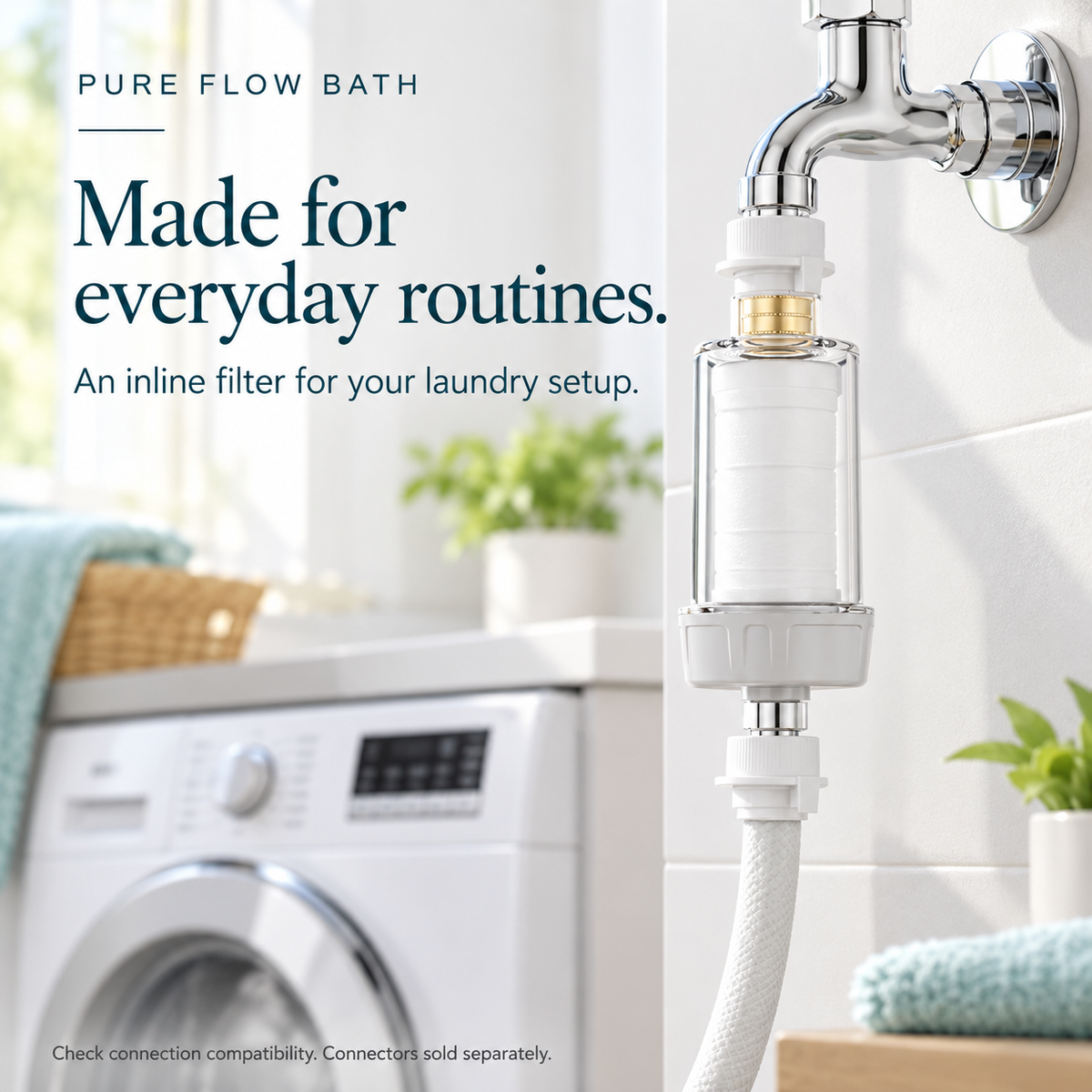 Pure Flow Bath inline filter laundry view